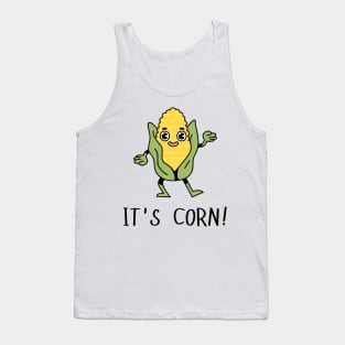 It's Corn! Tank Top